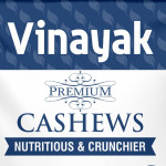 VINAYAK CASHEWS