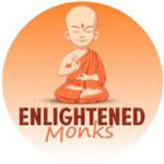 Enlightened Monks