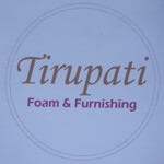 Tirupati Foam and Furnishing