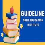Guideline Skill Education Institute