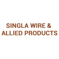 Singla Wire and Allied Products