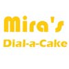 Mira's Dial a Cake