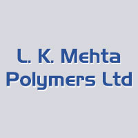 L.K. MEHTA POLYMERS LIMITED