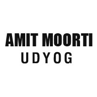 Amit Moorti Udyog