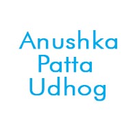 Anushka Patta Udhog