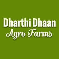 Dharthi Dhaan Agro Farms