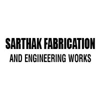 Sarthak Fabrication and Engineering Works