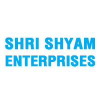 Shri Shyam Enterprises