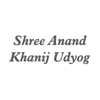 Shree Anand Khanij Udyog