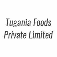 Tugania Foods Private Limited