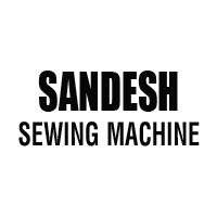 Sandesh Sewing Machine