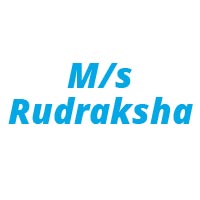 M/s Rudraksha