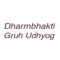 Dharmbhakti Gruh Udhyog