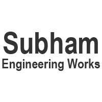 Subham Engineering Works