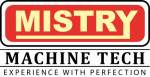 MISTRY MACHINE TECH