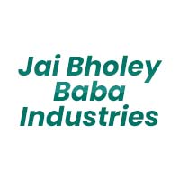 Jai Bholey Baba Industries