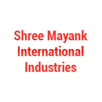 SHREE MAYANK INTERNATIONAL INDUSTRIES