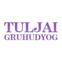 Tuljai Gruhudyog