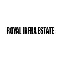 ROYAL INFRA ESTATE