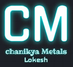 chanakya metals