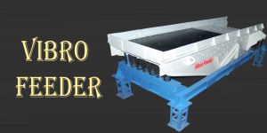 Vibro Feeder