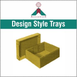 Design Style Trays