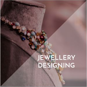 Jewellery Designing Courses