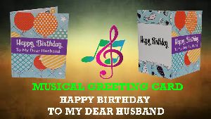 husband birthday musical voice singing greeting card