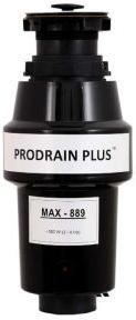 Prodrain Plus Max-889 Food Waste Disposer