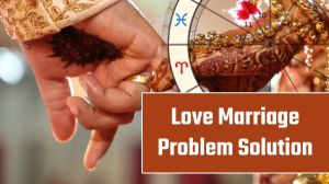 Love Marriage Problem Solution