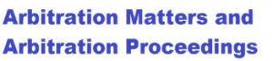 Arbitration Matters and Arbitration Proceedings Call 88034 88038