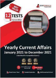 Yearly Current Affairs : January 2021 to December 2021 (English Edition)