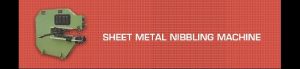 Universal Sheet Metal Nibbling Machine