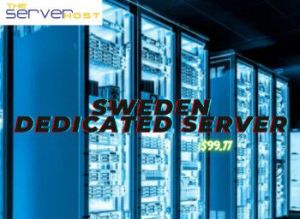 Sweden Dedicated Server