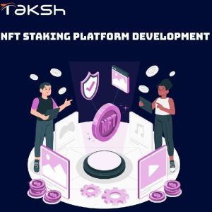 Nft Staking Platform Development