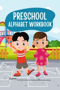 Preschool Alphabet workbook