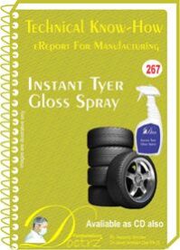 Tyer Gloss Spray Manufacturing Technology (TNHR267)