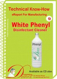 White phenyl  Manufacturing