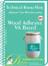 Wood Adhesive VA Based Manufacturing Technology (TNHR201)
