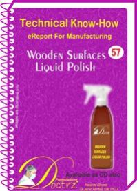 Wooden Surfaces Liquid Polish Manufacturing