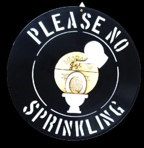 Please No Sprinkling Wall Hanging
