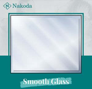 Smooth Glass