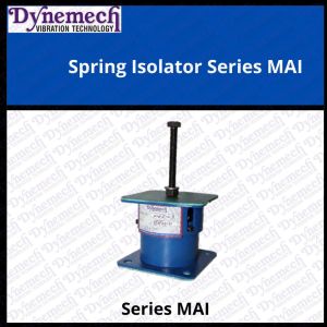 Spring Isolator Series MAI