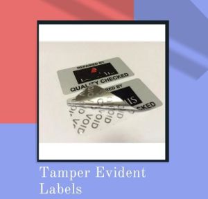 Tamper Evident Labels