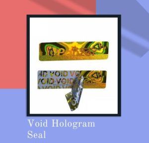 Void holographic seal