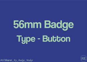 56mm Customized Button Badge