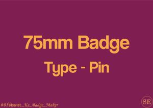 75mm Customized Button Badge with Pin