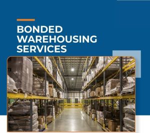 bonded warehousing service