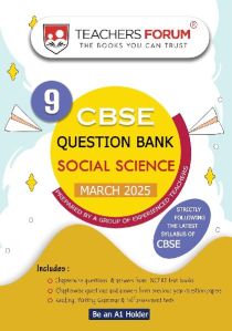 Teachers Forum CBSE Question Bank Class 9 Social Science (For 2025 Exam)