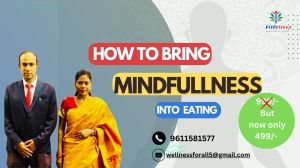 Mindfulness Eating Habits